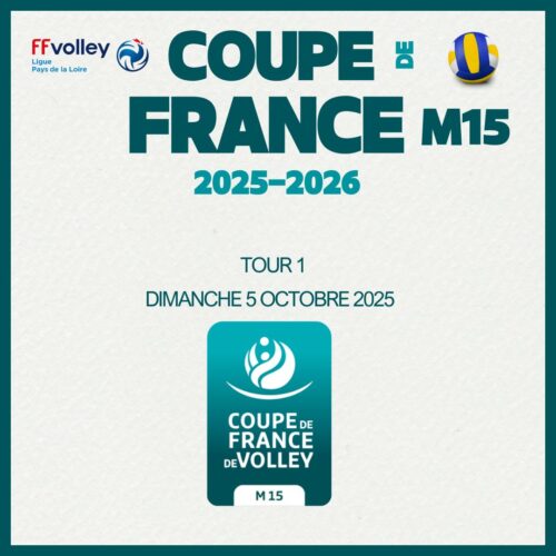Tour 1 Coupe de France volley m15 Pays de la Loire 2025 2026