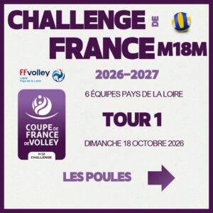 Annonce Tour 1 Challenge de France volley m18m Pays de la Loire 2026 2027
